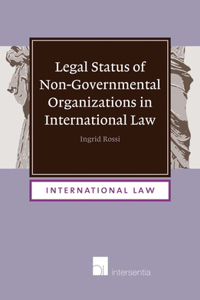 Legal Status of Non-Governmental Organizations in International Law