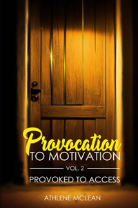 Provocation To Motivation VoL. 2