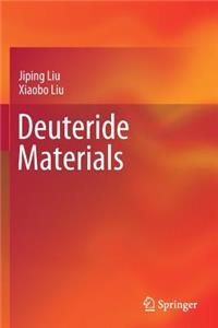 Deuteride Materials