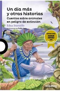 Un Dia Mas y Otras Historias