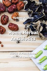 Home Herbal Antibiotics