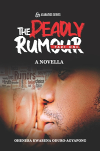 Deadly Rumour