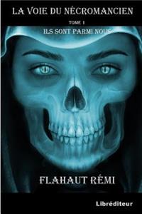 La Voie Du Necromancien