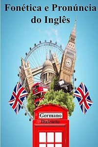 Fonética e Pronúncia do Inglês