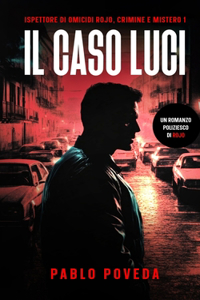 Il Caso Luci