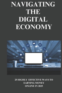 Navigating the Digital Economy