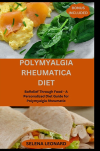 Polymyalgia Rheumatica Diet