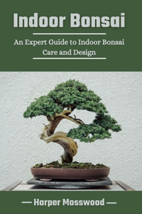 Indoor Bonsai