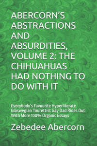 Abercorn's Abstractions and Absurdities, Volume 2