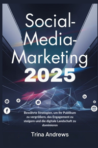 Social-Media-Marketing 2025