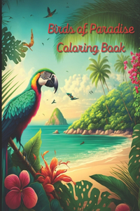 Birds of Paradise Coloring Book