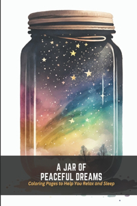 Jar of Peaceful Dreams