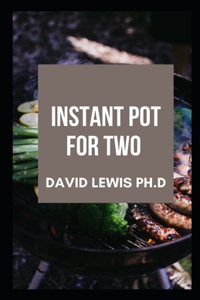 Instant Pot For Two