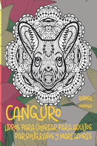 Libros para colorear para adultos para bolígrafos y marcadores - Mandala - Animal - Canguro