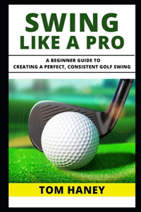 Swing Like a Pro