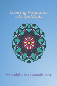 Coloring Mandalas with Gratitude