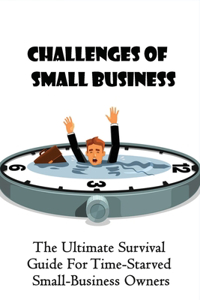 Challenges Of Small Business