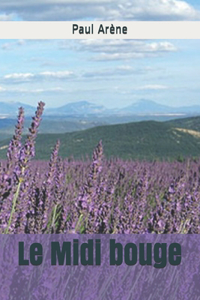 Le Midi bouge