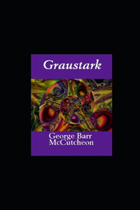 Graustark illustrated