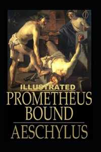 Prometheus Bound Illustrated