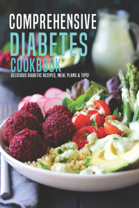 Comprehensive Diabetes Cookbook