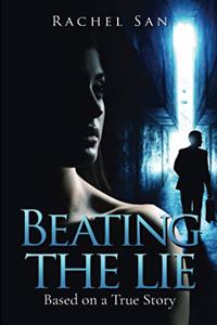 Beating the Lie