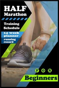 Half Marathon Training Schedule for Beginners