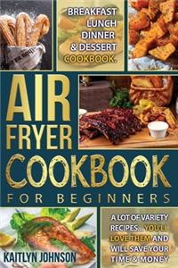 Air Fryer Cookbook For Beginners