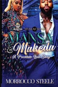 Mansa & Makeda