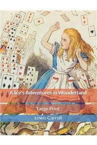 Alice's Adventures in Wonderland