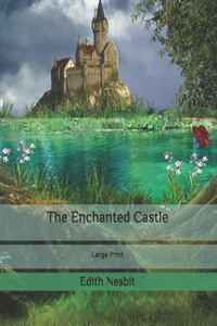 The Enchanted Castle