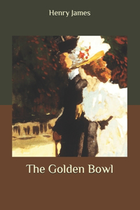 The Golden Bowl