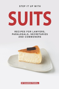 Step It Up with Suits
