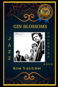 Gin Blossoms Jazz Coloring Book