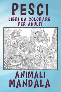 Libri da colorare per adulti - Mandala - Animali - Pesci