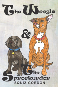 Woogle & The Sprockerdor