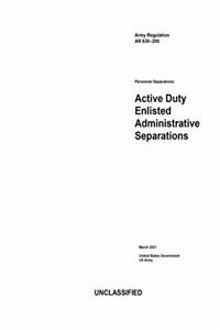 Army Regulation AR 635-200 Personnel Separations