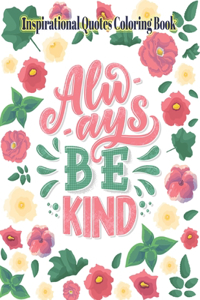 Alwyes Be Kind