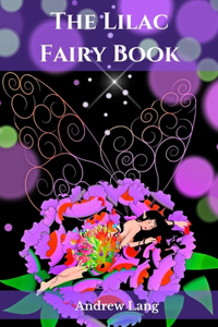 The Lilac Fairy Book