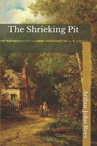 The Shrieking Pit