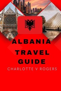 Albania Travel Guide