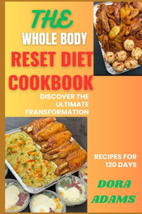 Whole Body Reset Cookbook