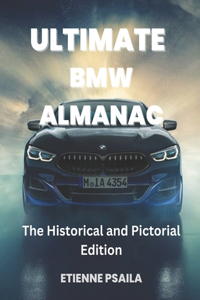 Ultimate BMW Almanac