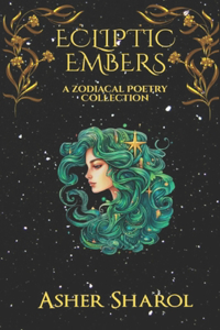 Ecliptic Embers