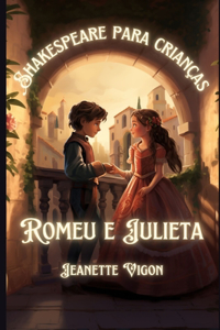 Romeu e Julieta Shakespeare para crianças