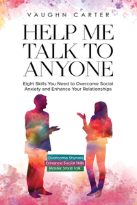 Help Me Talk To Anyone