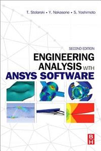 Engineering Analysis with Ansys Software