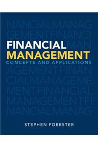 Financial Management: Concepts and Applications