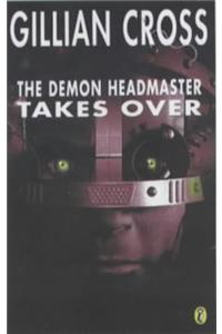 The Demon Headmaster Takes Over