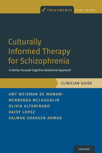 Culturally Informed Therapy for Schizophrenia